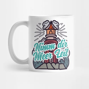 Nimm Dir Meer Zeit Leuchtturm mit Möwen Mug